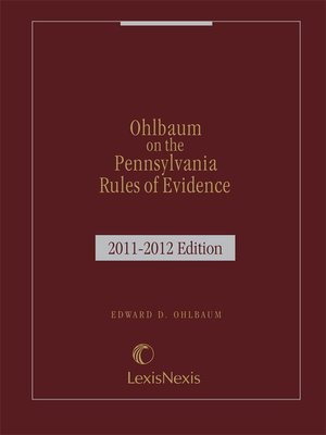 cover image of Ohlbaum on the Pennsylvania Rules of Evidence